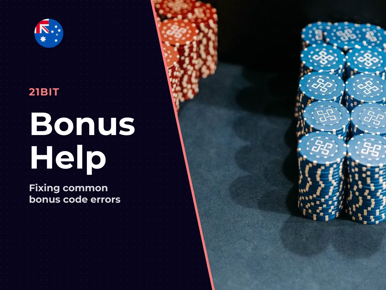 Why a 21Bit Bonus Code May