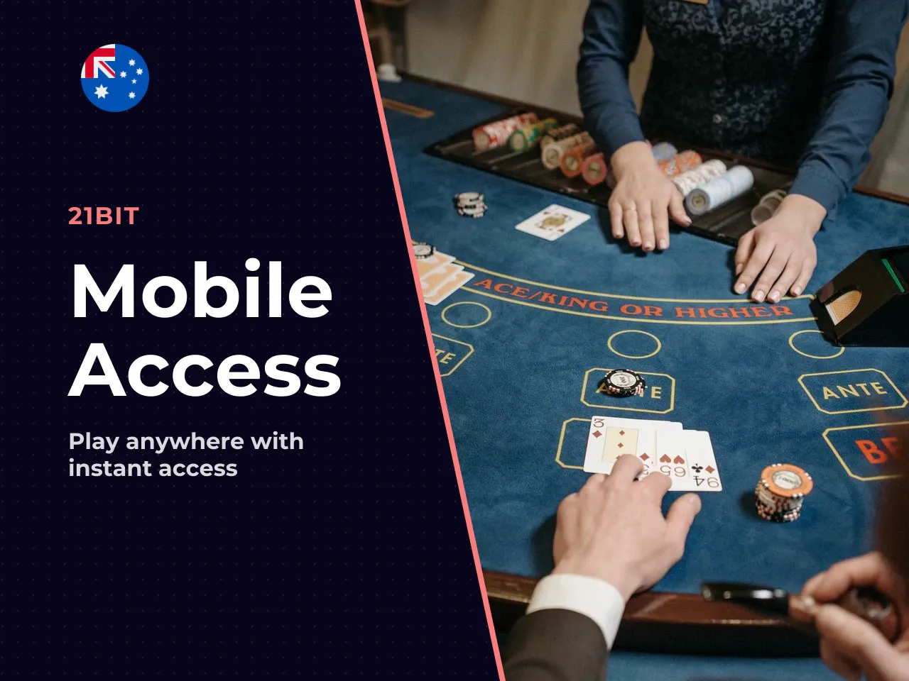 Quick Access and Session Flexibility. Playing