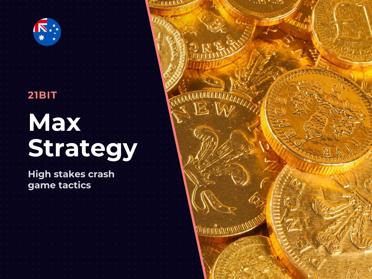 Strategy 1 Max Money for adventurous