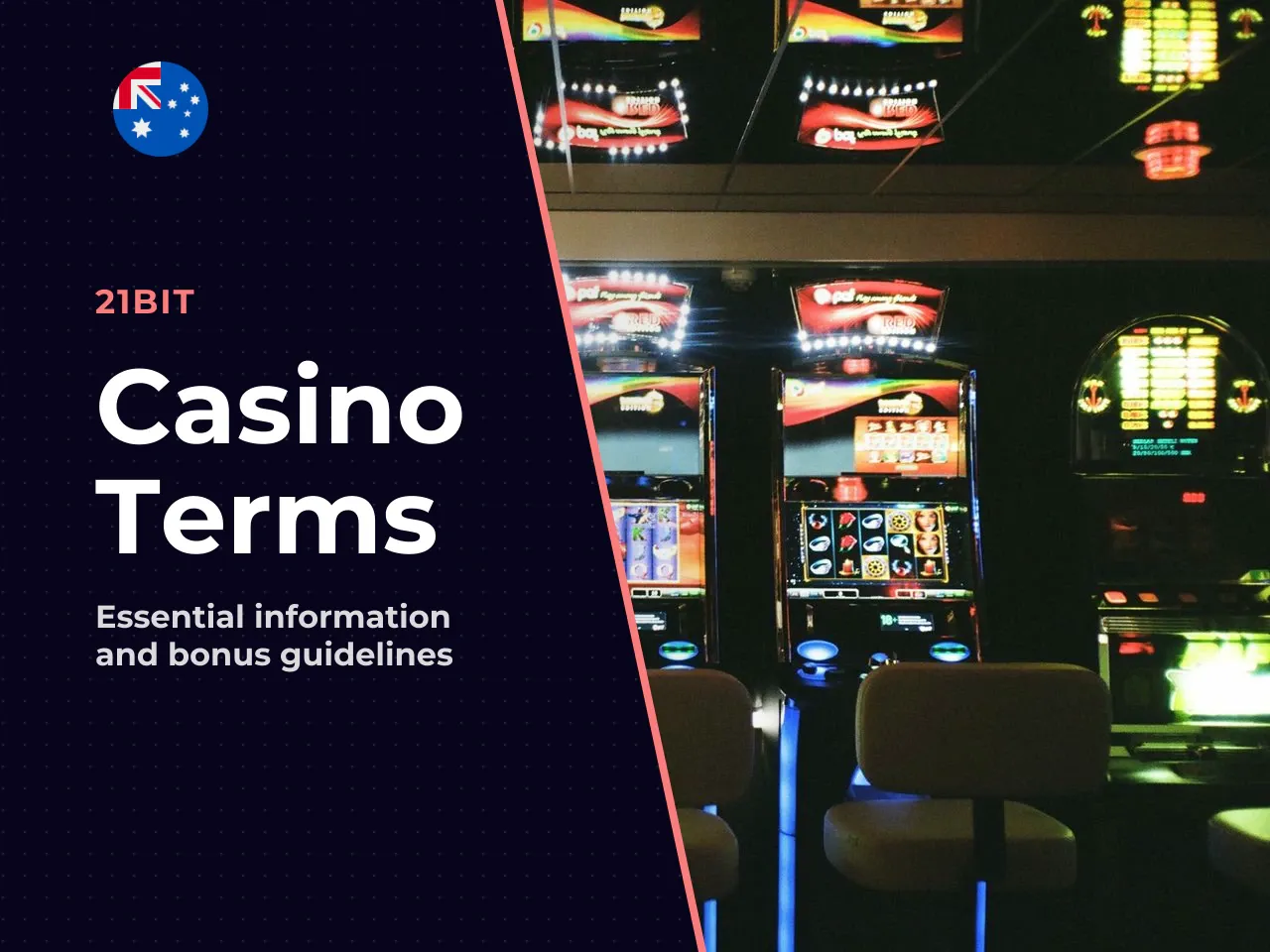 Casino Terms, Bonuses and Access to
